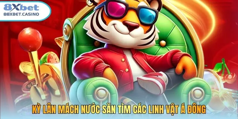 Kỳ Lân Mách Nước săn tìm các linh vật Á Đông